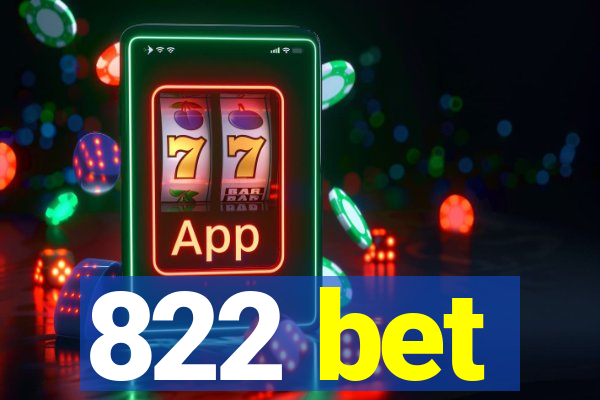 822 bet